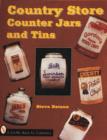 Country Store Counter Jars and Tins - Book