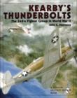 Kearby's Thunderbolts : The 348th Fighter Group in World War II - Book