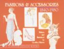 Fashions & Accessories 1840-1980 - Book