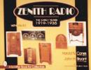 Zenith® Radio : The Early Years 1919-1935 - Book