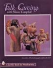 Folk Carving with Shane Campbell - Book