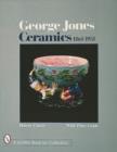 George Jones Ceramics 1861-1951 - Book