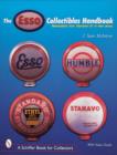 The Esso® Collectibles Handbook : Memorabilia from Standard Oil of New Jersey - Book