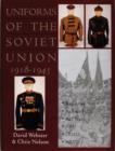 Uniforms of the Soviet Union 1918-1945 - Book