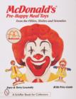 McDonald's® Pre-Happy Meal® Toys from the Fifties, Sixties, and Seventies - Book