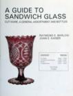 A Guide to Sandwich Glass : Cutware, A General Assortment - Book