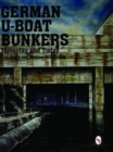 German U-Boat Bunkers - Book