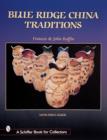 Blue Ridge China Traditions - Book