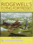 Ridgewell's Flying Fortresses : The 381st Bombardment Group (H) in World War Ii - Book
