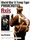 World War II Troop Type Parachutes Axis: Germany, Italy, Japan : An Illustrated Study - Book