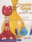 Crackle Glass in Color : Depression to '70s - Book