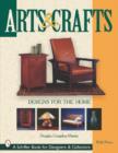 Arts & Crafts Designs for the Home - Book