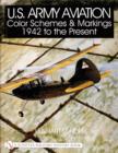 U.S. Army Aviation Color Schemes and Markings 1942-to the Present - Book