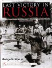 Last Victory in Russia : The SS-Panzerkorps and Manstein’s Kharkov Counteroffensive - February-March 1943 - Book