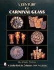 A Century of Carnival Glass - Book