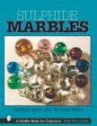 Sulphide Marbles - Book