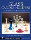 Glass Candle Holders of the Depression Era and Beyond - Book