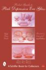 A Pocket Guide to Pink Depression Era Glass - Book