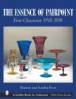 The Essence of Pairpoint : Fine Glassware 1918-1938 - Book