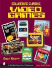 Collecting Classic Video Games - Book