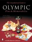 The Unauthorized Guide to Olympic Pins & Memorabilia - Book