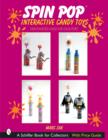 Spin Pop®  Interactive Candy Toys - Book