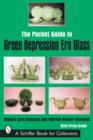 The Pocket Guide to Green Depression Era Glass - Book