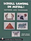 Scroll Sawing in Metal : Patterns and Techniques - Book