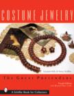 Costume Jewelry : The Great Pretenders - Book