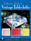 Collector's Guide to Vintage Tablecloths - Book