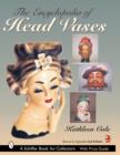 Encyclopedia of Head Vases - Book