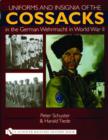 Uniforms and Insignia of the Cossacks in the German Wehrmacht in World War II - Book