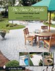 The Patio Portfolio : An Inspirational Design Guide - Book