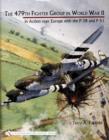 The 479th Fighter Group in World War II: : in Action over Europe with the P-38 and P-51 - Book
