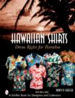 Hawaiian Shirts : Dress Right for Paradise - Book