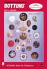 The Collector's Encyclopedia of Buttons - Book