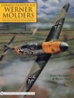 German Fighter Ace Werner Molders : An Illustrated Biography - Book