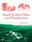 Small Italian Villas & Farmhouses - Book