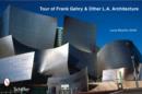Tour of Frank Gehry & Other L.A. Architecture - Book