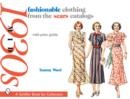 Fashionable Clothing from the Sears Catalogs : Mid 1930s - Book