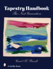 Tapestry Handbook : The Next Generation - Book