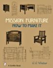 Mission Furniture : How to Make It - Book