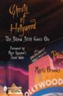 Ghosts of Hollywood : The Show Still Goes On - Book