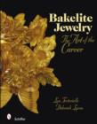 Bakelite Jewelry : The Art of the Carver - Book