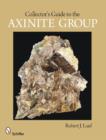 Collector's Guide to the Axinite Group - Book
