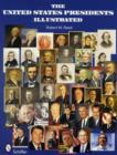 The United States Presidents Illustrated - Book