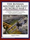 The Russian Military Air Fleet in World War I : Volume II: Victories, Losses, Awards - Book