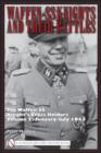 Waffen-SS Knights and Their Battles : The Waffen-SS Knight’s Cross Holders Volume 2: January-July 1943 - Book