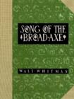 Song of the Broad-Axe - Book