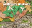 In Mouse's Backyard - Book